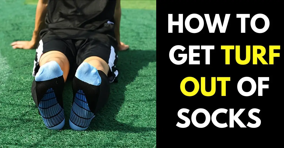 How to Get Turf Out of Socks