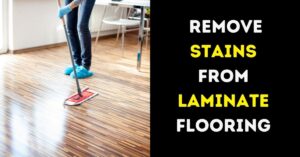 How Do You Remove Stains from Laminate Flooring