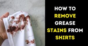 How to Remove Grease Stains from Shirts